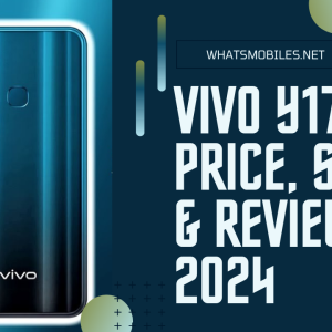Vivo Y17 Price in Pakistan 2023 | Specs & Review