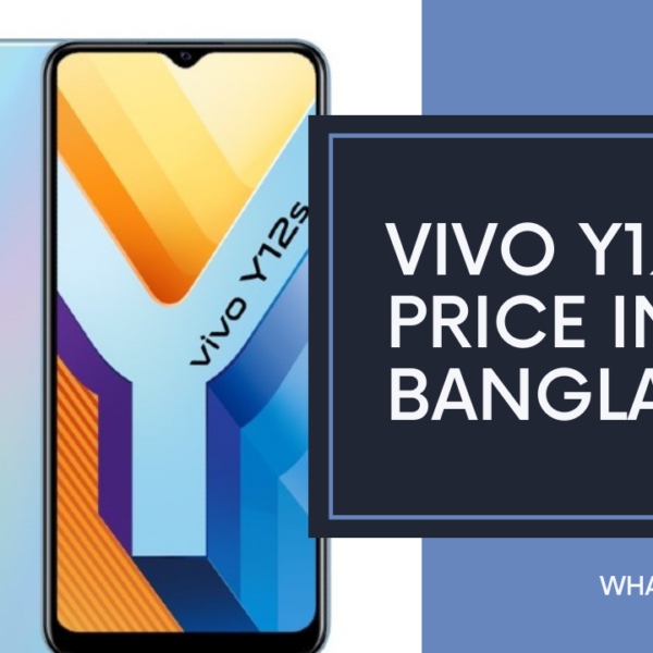 Vivo Y12s Price in Bangladesh