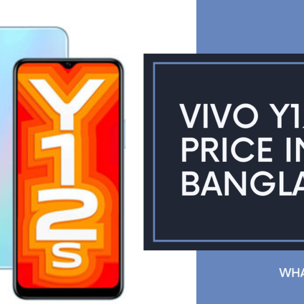 Vivo Y12s Price in Bangladesh 2024 | Specs & Review